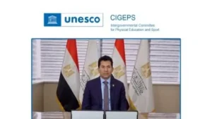 مصر تتولى رئاسة اللجنة الحكومية للتربية البدنية والرياضة في اليونسكو وتعزز دورها الدولي